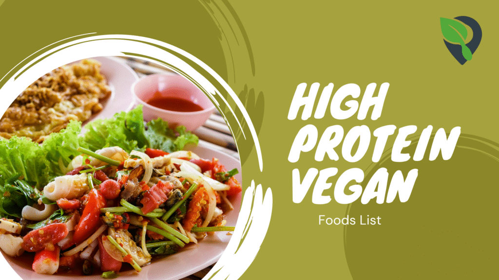 best plant based sources high protein vegan foods list