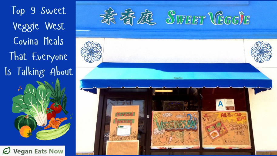 Sweet Veggie West Covina