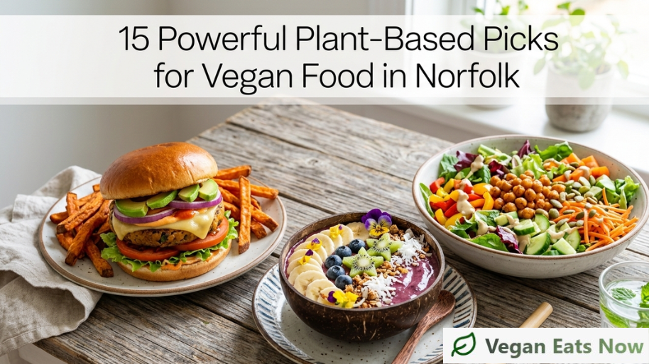 Vegan Food in Norfolk